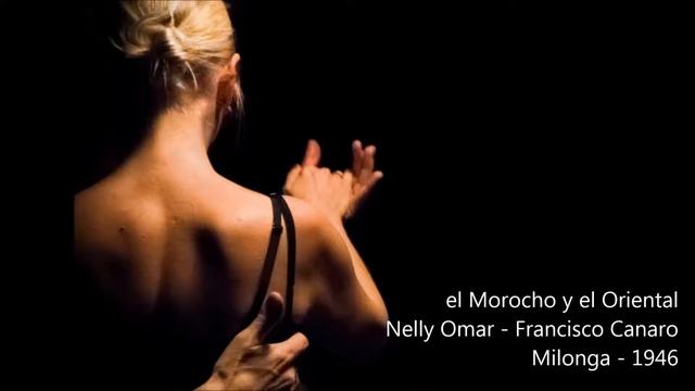 #51 - Nelly Omar - Francisco Canaro -  El Morocho Y El Oriental 1946 (Milonga)
