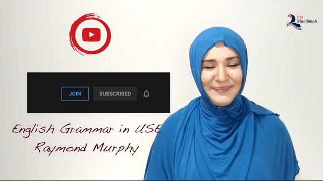 Raymond Murphy Adabiyotlari Asosida Grammatika Darslari | The Muallimah Maxsus Kurslari