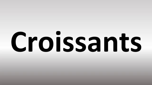 How to Pronounce Croissants? (Plural) смотреть онлайн