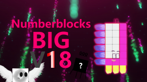 Numberblocks BIG V18