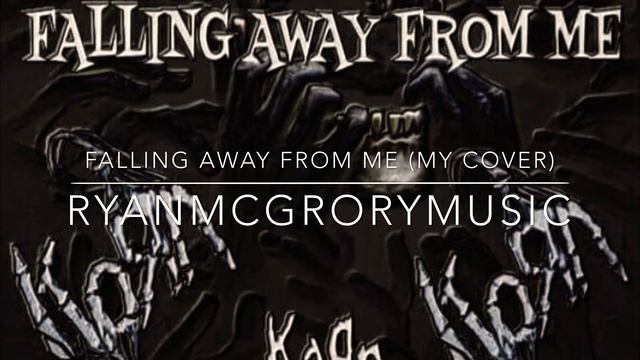 Korn - Falling Away From Me (RyanMcGroryMusic смотреть онлайн
