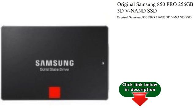 Original Samsung 850 PRO 256GB 3D V-NAND SSD смотреть онлайн