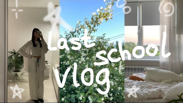 🪷//last school vlog in 2024 смотреть онлайн