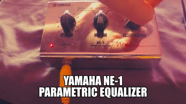 YAMAHA NE -1 EQUALIZER PARAMETRIC смотреть онлайн