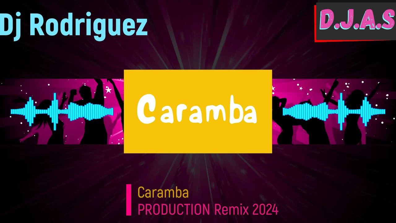【D】.【J】.【A】.【S】 & Dj Rodriguez  - Caramba 2024