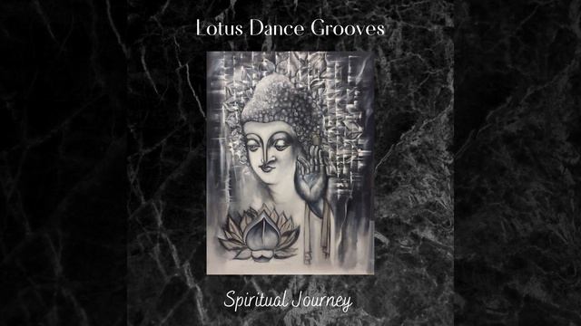 Lotus Dance Grooves: Spiritual Journey смотреть онлайн