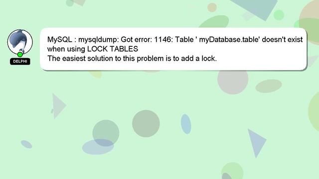 MySQL : mysqldump: Got error: 1146: Table ' myDatabase.table' doesn't exist when using LOCK TABLES смотреть онлайн