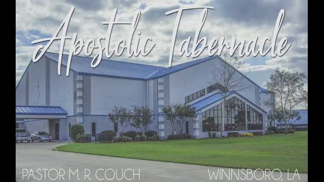 Bishop M.R. Couch  6-26-22   Sun. P.M.  Apostolic Tab