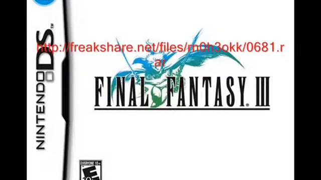 NDS Final Fantasy III download link смотреть онлайн
