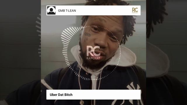 GMB T-Lean - Uber Dat Bitch смотреть онлайн
