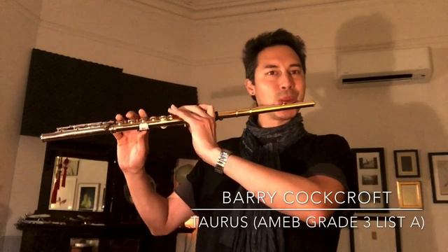 METRONOME PLAY ALONG! ▪️‘TAURUS’ for solo flute - Barry Cockcroft (AMEB Grade 3, List A) смотреть онлайн