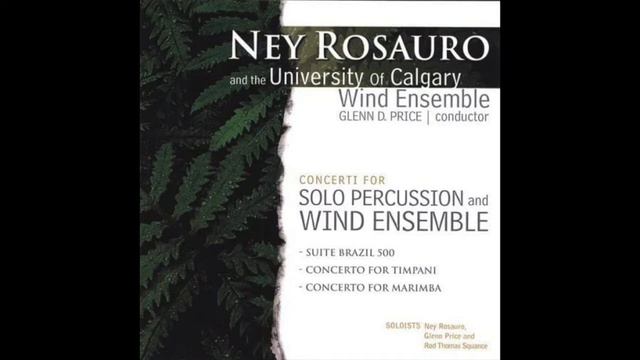 Concerto For Timpani And Wind Ensemble - Ney Rosauro