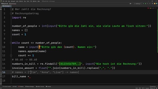 Python | Mit Modul re und random - Beispiel - Programm - Wer zahlt die Rechnung? смотреть онлайн