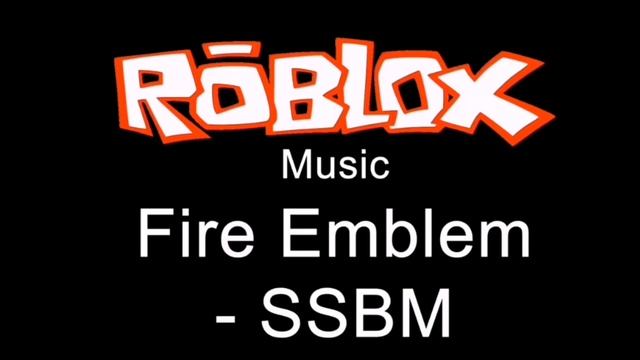 Roblox old music [FIRE EMBLEM] ~2010 Nostalgia Warning~ смотреть онлайн