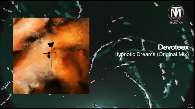 Devoteex - Hypnotic Dreams (Original Mix) [Black Rose] смотреть онлайн
