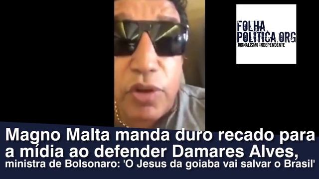 Magno Malta Manda Recado Para A Mídia Ao Defender Damares Alves, Ministra De Bolsonaro: 'Jesus..
