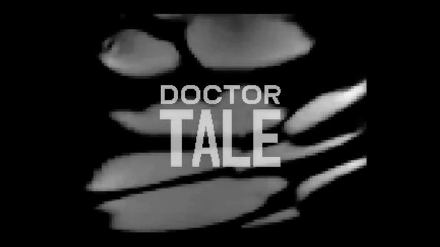 DoctorTale -- Title Sequence (Test) смотреть онлайн