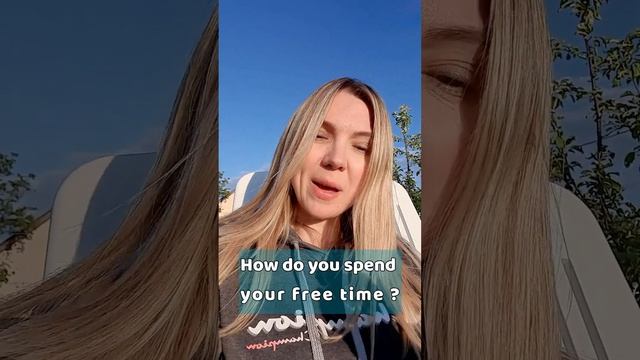 Как спросить на Английском - Как ты проводишь свободное время ? #shorts смотреть онлайн