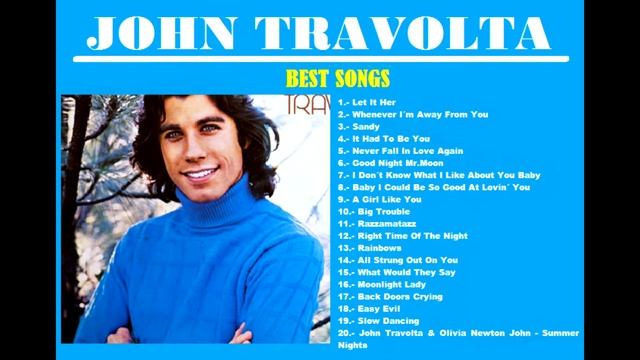 JOHN TRAVOLTA best songs ♫ mejores canciones (TOP 20) смотреть онлайн