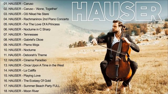 The Best Of Stjepan Hauser Greatest Hits Album - Cijeli album najvećih hitova Stjepana Hausera 202 смотреть онлайн