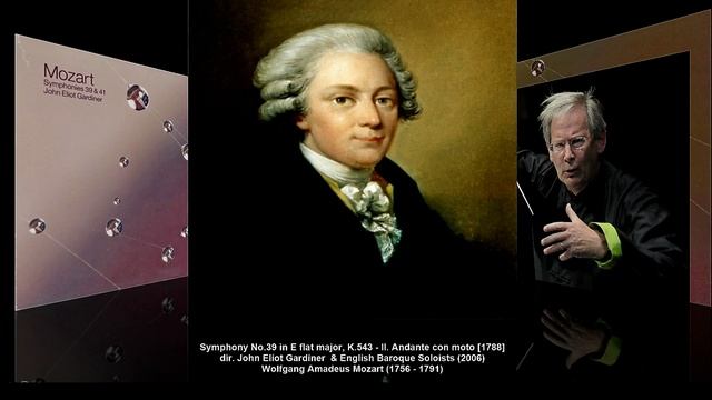 W.A. Mozart - Symphony No.39 in E flat major, K.543 (dir. John Eliot Gardiner, 2006) смотреть онлайн