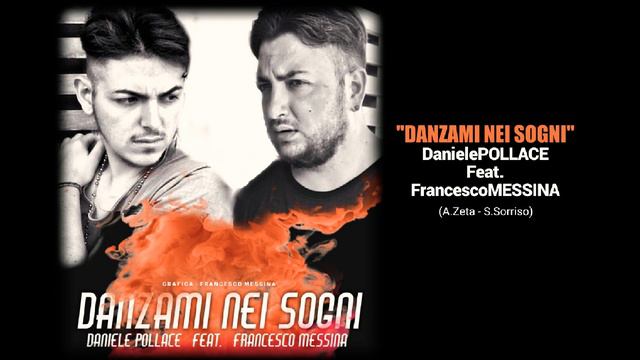 Danzami nei sogni - Daniele Pollace Feat. Francesco Messina смотреть онлайн