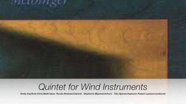 Timothy Melbinger: Quintet for Wind Instruments