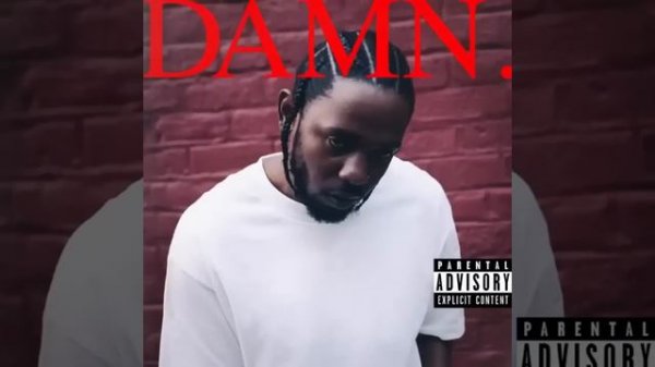Kendrick Lamar - Damn (Full Album)
