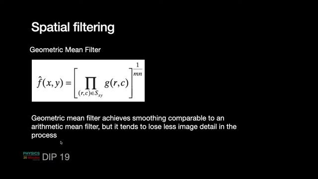 DIP - 19 : Spatial filters to reduce noise смотреть онлайн