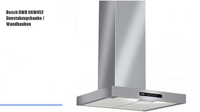 DIE BESTEN Bosch DWB 06W452 Dunstabzugshaube / Wandhauben смотреть онлайн