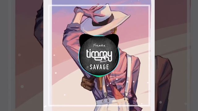 Timmy Trumpet & Savage - Freaks смотреть онлайн
