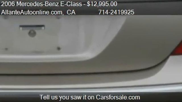 2006 Mercedes-Benz E-Class E350 for sale in Santa Ana , CA смотреть онлайн