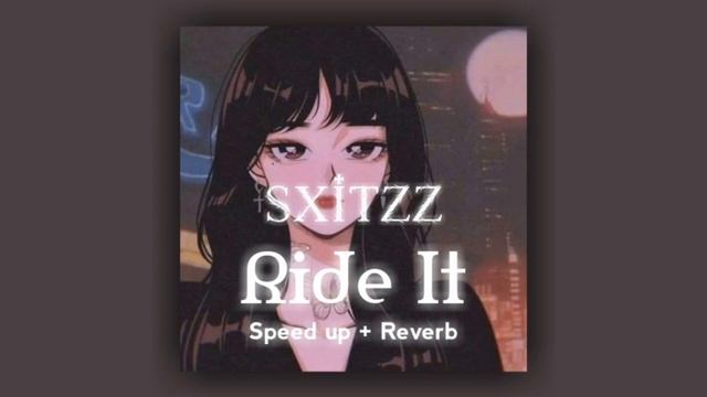 Jay Sean - Ride It | Speed up + Reverb смотреть онлайн