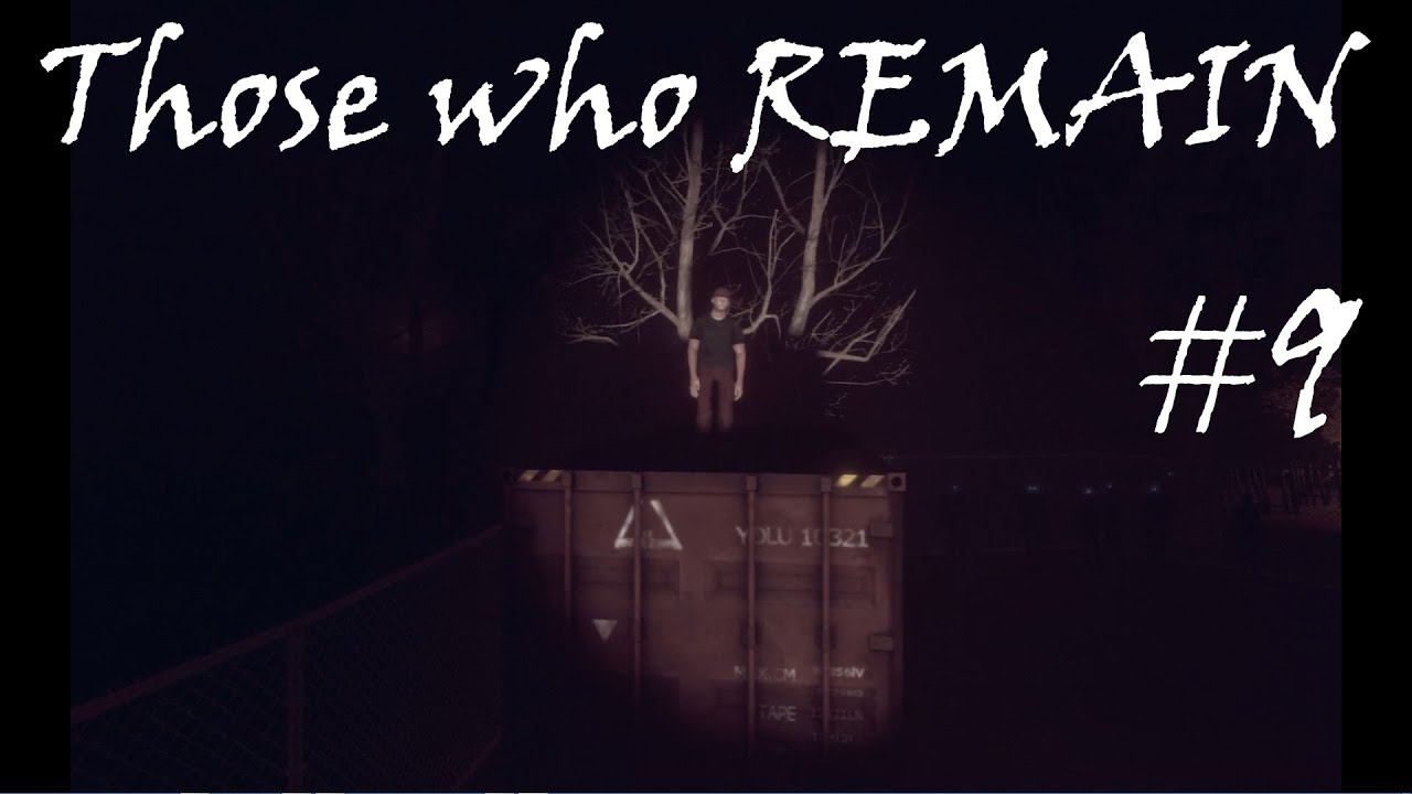 Those who remain: Долбаная лесопилка #9