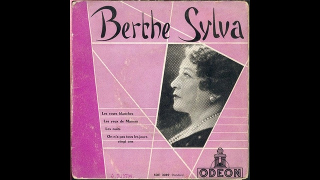 Berthe Sylva - Les Roses Blanches смотреть онлайн