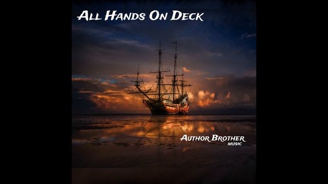 All Hands On Deck смотреть онлайн