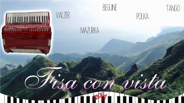 Fisa Con Vista | Folk Italia 2024 | Ballo Fisarmonica Liscio | Mazurka, Fox, Valzer, Beguine