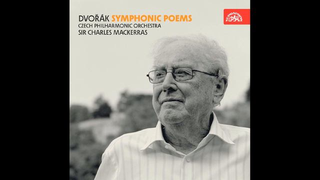 Dvořák: The Water Goblin (Vodník) — Mackerras смотреть онлайн