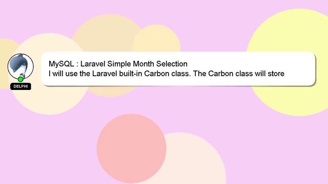 MySQL : Laravel Simple Month Selection смотреть онлайн