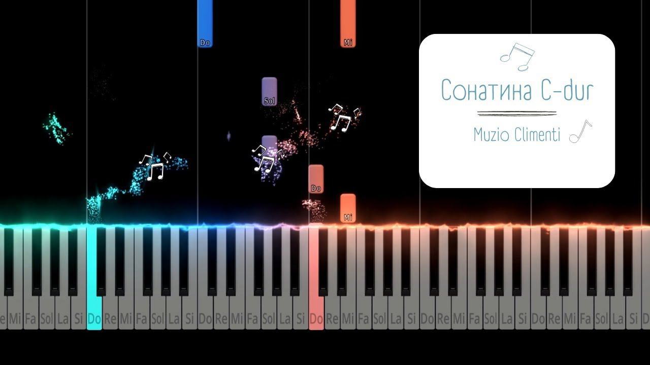 Сонатина C-dur - Muzio Climenti | Tutorial Piano Version | Piano Сover смотреть онлайн