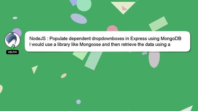 NodeJS : Populate dependent dropdownboxes in Express using MongoDB смотреть онлайн