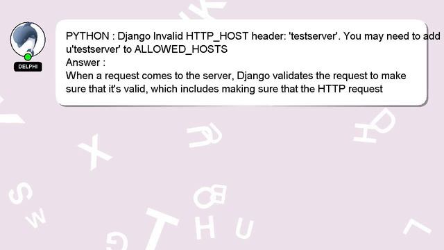 PYTHON : Django Invalid HTTP_HOST header: 'testserver'. You may need to add u'testserver' to ALLOWE смотреть онлайн