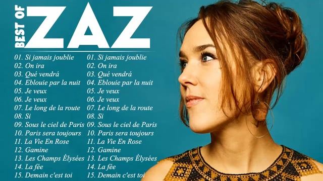 ZAZ Best Of Album 2021 ❣️ ZAZ Les Meilleures Playlist 2021❣️ ZAZ Best Hits смотреть онлайн
