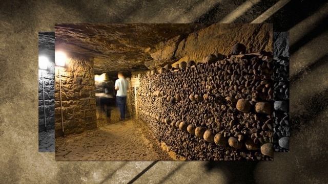 КАТАКОМБЫ ПАРИЖА (Catacombes de Paris, France) смотреть онлайн