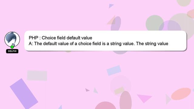 PHP : Choice field default value смотреть онлайн