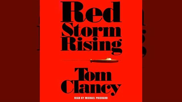FULL AUDIOBOOK - Tom Clancy - Red Storm Rising [1-3] смотреть онлайн