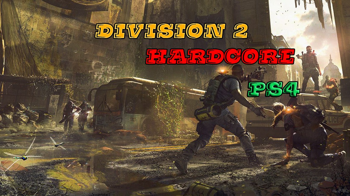 Tom Clancy's The Division 2 HARDCORE Попытка 2 Часть 1 смотреть онлайн
