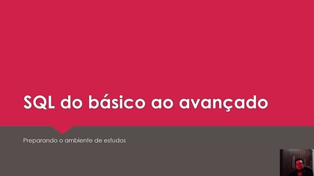 AULA 1 : Preparando o Ambiente de Estudos - Instalando Postgresql e Pgadmin no Windows e no Linux смотреть онлайн