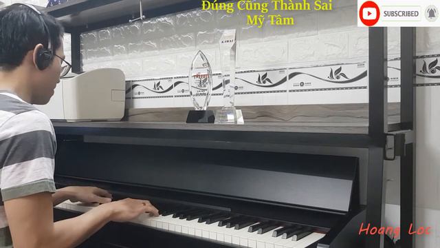 MỸ TÂM - ĐÚNG CŨNG THÀNH SAI - PIANO COVER | HOANG LOC смотреть онлайн