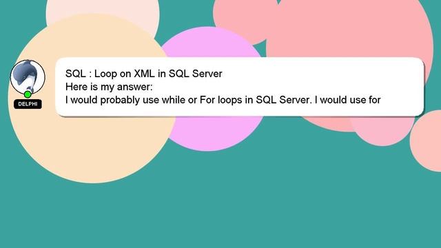 SQL : Loop on XML in SQL Server смотреть онлайн